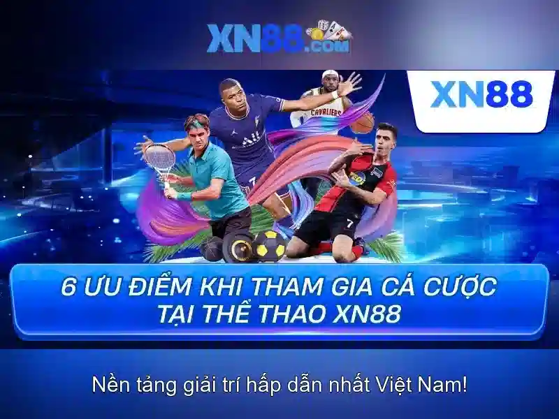  cá cược XN88 - XN88