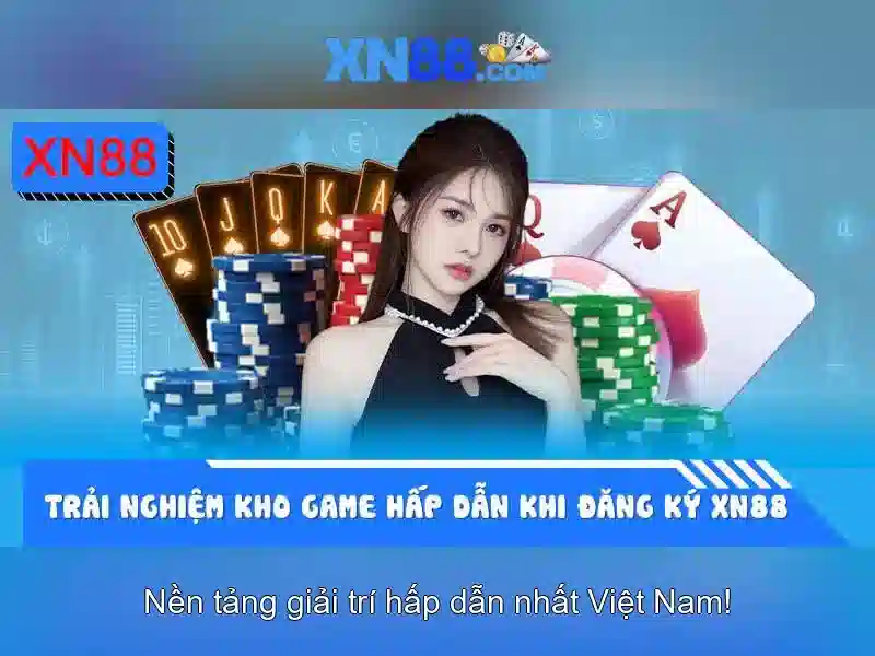 XN88 – Trang Chủ XN88 Game Slot Đa Dạng, An Toàn, Chất Lượng Cao 2026 - XN88
